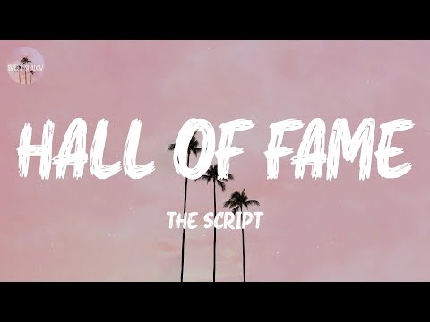 Hall of Fame - The Script (Lyric Video)