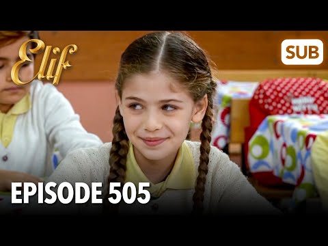 Elif Episode 505 | English Subtitle