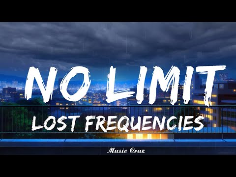 Lost Frequencies & Zak Abel - No Limit (Lyrics)   || Music Cruz