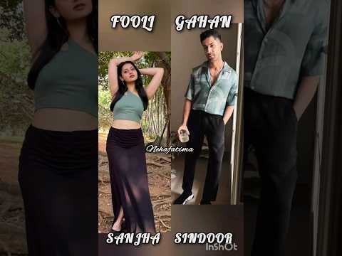 SANJHA SINDOOR | Serial actor | FOOLI 🆚️ GAGAN | sun new show | beautiful 😍 couple 😍 💑 ❤