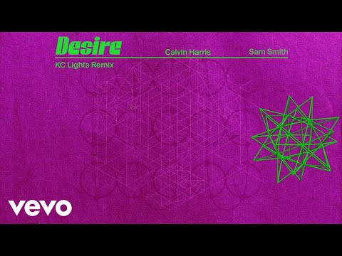 Calvin Harris, Sam Smith - Desire (KC Lights Remix - Official Audio)