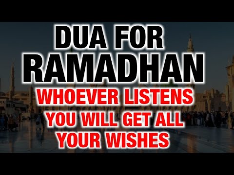 If You Listens This Dua ln The Month Of Ramadhan, You Get All Your Wishes-!(Insha Allah)