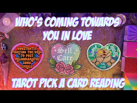 ❤️Who's Coming Towards You In Love?❤️ Tarot Pick a Card Reading