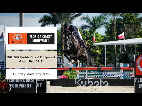 Watch the $62,500 Florida Coast Equipment Grand Prix CSI2*