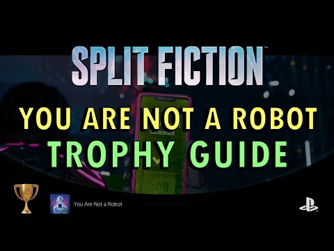 Split Fiction – You Are Not a Robot Trophy Guide (With Commentary) | Achievement Walkthrough