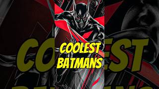 The coolest versions of Batman #batman #brucewayne #azreal #flashpoint #batmanbeyond