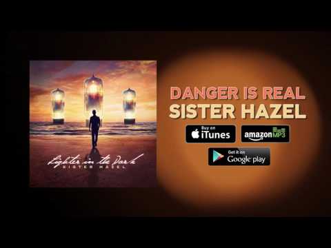 Sister Hazel - Danger Is Real (Official Audio)