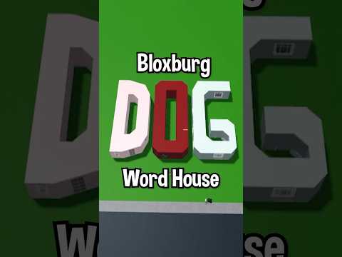 Building the WORD ‘DOG’ into a BLOXBURG HOUSE..🐶 #roblox