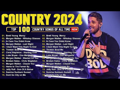 Brett Young, Luke Combs, Morgan Wallen, Kane Brown, Luke Bryan 🤠 Country Music Playlist 2024