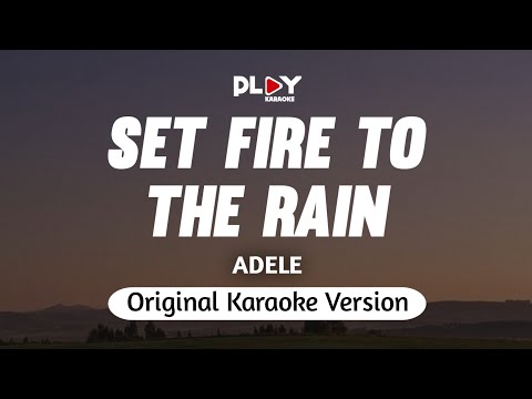 Adele - Set Fire To The Rain (Karaoke Version)