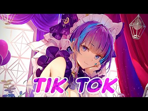 Nightcore - Tik Tok