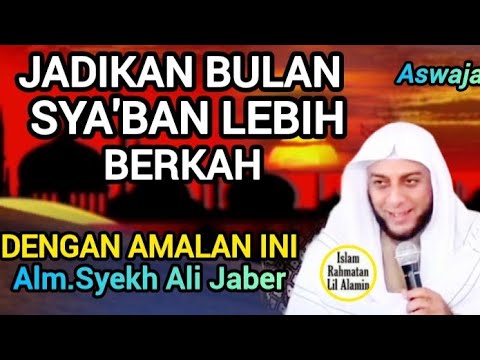 Rahasia Besar Nisfu Sya'ban: Semua Dosa Terhapus! - Syekh Ali Jaber