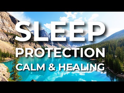 Guided Meditation for Sleep: Protection, Calm & Healing Sleep Meditation