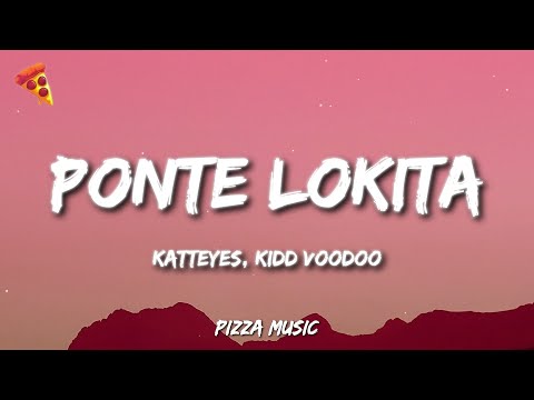 Katteyes, Kidd Voodoo - PONTE LOKITA