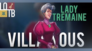 LADY TREMAINE | Despicable Plots | Disney Villainous - Overview and Strategy