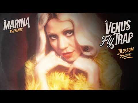 MARINA - Venus Fly Trap (Blossom Remix) [Official Audio]