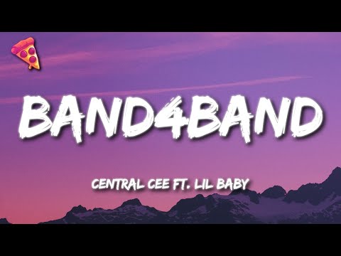 Central Cee - BAND4BAND Ft. Lil Baby (Lyrics)