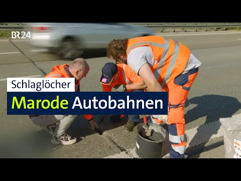 Schlaglöcher auf der Autobahn: Viele Strecken sanierungsbedürftig | Abendschau | BR24