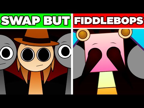 Incredibox Sprunki Swap But FIDDLEBOPS