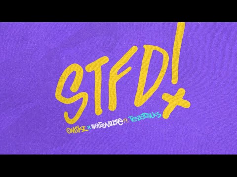 Omiki x Whiteno1se Ft. Tezatalks - STFD (Official Video Lyric)