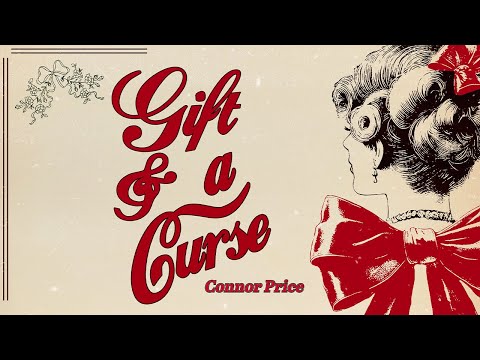 Connor Price - Gift and a Curse (Lyric Video)