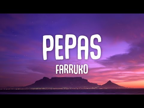 Farruko - Pepas (Letra/Lyrics)