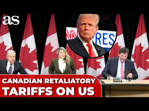 CANADA announces retaliatory TARIFFS on US