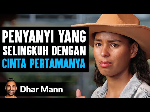 Penyanyi yang Seingkuh Dengan CINTA PERTAMANYA | Dhar Mann Studios