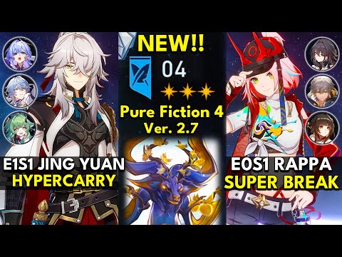 NEW Pure Fiction Floor 4 3 Stars | E1S1 Jing Yuan & E0S1 Rappa | Honkai: Star Rail 2.7