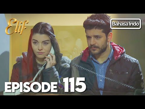 Elif Episode 115 | Indonesian Dubbed