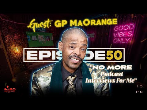 LiPO Episode 50 | Israel Zulu On His Health, MacG, National Issues, AKA, TRA, Malema vs Lux, Movies