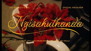 Zee Nxumalo & TBO feat. PYY Log Drum King, DJ Tearz & Dr Thulz - Ngisakuthanda (Official Visualiser)