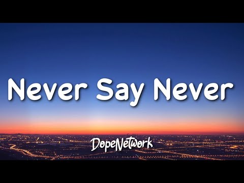 Justin Bieber - Never Say Never ft. Jaden Smith (Lyrics)