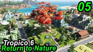 MODERN TIMES RUSH in Tropico 6 Fresh Start Return to Nature | Full Game Part 05