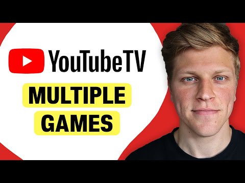 How to Watch Multiple Games on YouTube TV