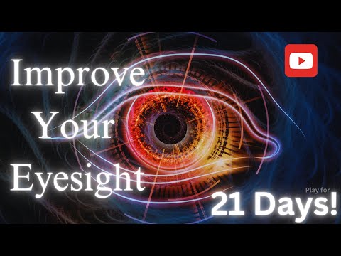 Improve Your Eyesight In 21+ days!  (Affirmations To Play While You Sleep)