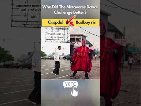 Crispdal VS Badboy Riri, Metaverse (Olamide) viral Tiktok dance challenge #Metaverse #metaversedance