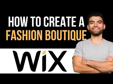 ✅ How to create a Wix website for an online fashion boutique (Full Guide)