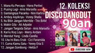 DISCO DANGDUT 90an