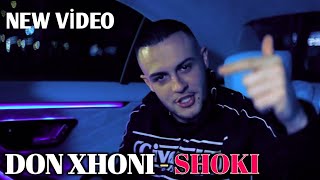 DON XHONI - SHOKI (FREESTYLE) VIDEO / 2024