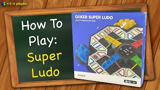 How to play Super Ludo