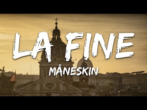 Måneskin - LA FINE (Testo/Lyrics)