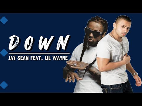 Down - Jay Sean Feat. Lil Wayne