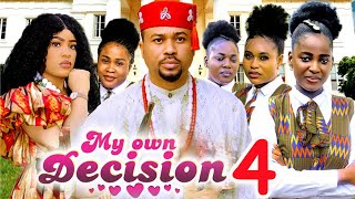 -MY OWN DECISION SEASON 4  (New Movie) Mike Godson / Ella Idu - 2025 Latest Nigerian Nollywood Movie