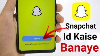 How to create snapchat account | Snapchat account kaise banaye