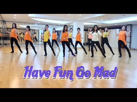 HAVE FUN GO MAD  - VINTAGE LINEDANCE (Scott Blevins)