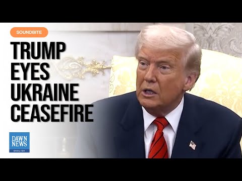 Trump Hopeful About Russia-Ukraine Ceasefire Talks | Dawn News English