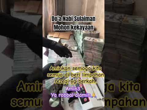 Doa Mohon kekayaan #doanabisulaiman #doacepatkaya #doamustajab #cepatkaya