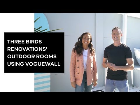 Three Birds Renovations' Outdoor Rooms Using VogueWall®