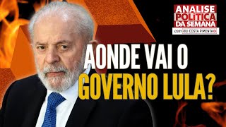 Aonde vai o governo Lula? - Análise Política da Semana, com Rui C. Pimenta - 15/3/25